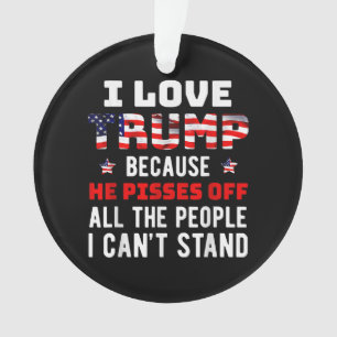 J'Aime Trump Parce Qu'Il Empêche Les Gens Que Je P
