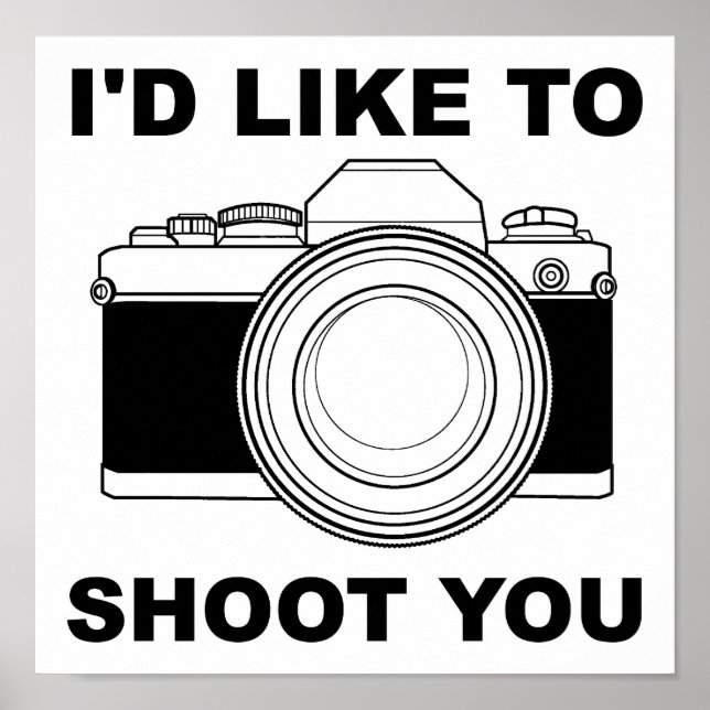 J'aimerais vous photographier Poster drôle (Devant)