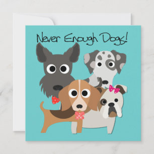 Jamais Assez De Chiens