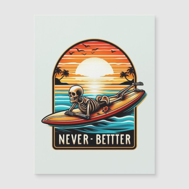 Jamais mieux - Squelette Surf Sunset Wave (Devant)