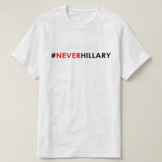 Jamais #NEVERHILLARY de T-shirt de Hillary