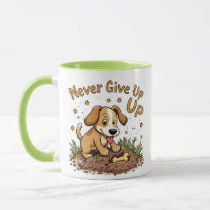 Jamais renoncer à la tasse de chien - Motivational