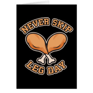 Jamais Sauter Jour de la Jambe - Baguette de poule