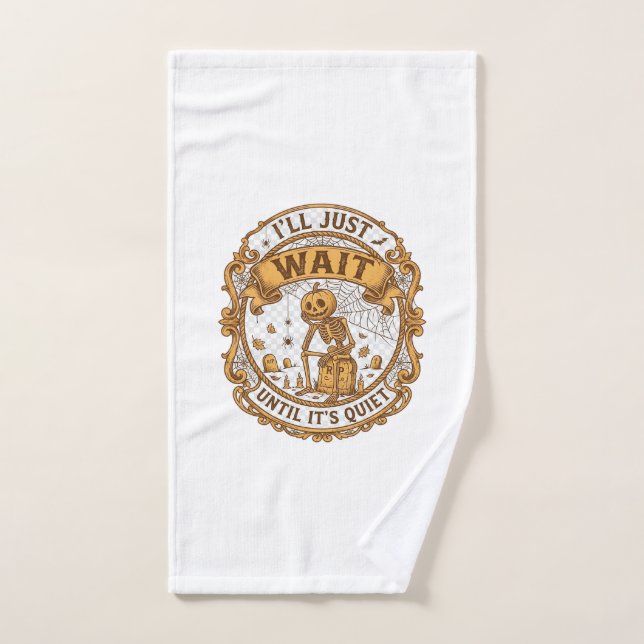 J'attendrai juste qu'il soit silencieux Citrouille (Serviette à main)