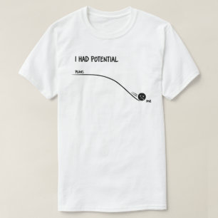 J'avais du potentiel T-shirt drôle minimaliste