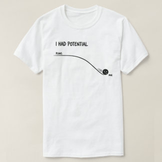 J'avais du potentiel T-shirt drôle minimaliste