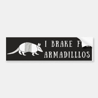 Je Braque Pour Armadillos Bumper Sticker