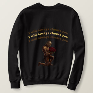 Je choisirai toujours pour toi Sweatshirt Dark Kni
