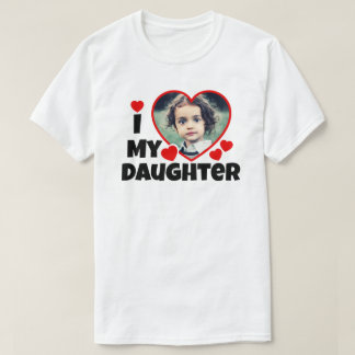 Je Coeur Ma Fille Photo Personnalisée T-shirt