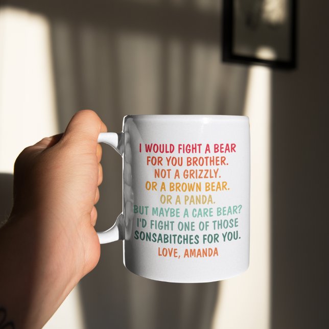Je combattais un ours pour toi frère, Mug de café (Créateur téléchargé)
