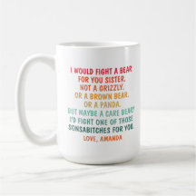 Je combattrais un ours pour toi, soeur, Mug de caf
