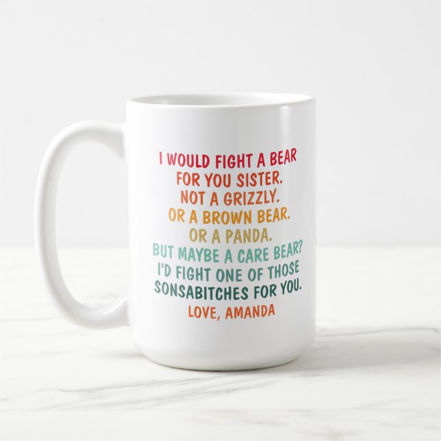 Je combattrais un ours pour toi, soeur, Mug de caf (Gauche)