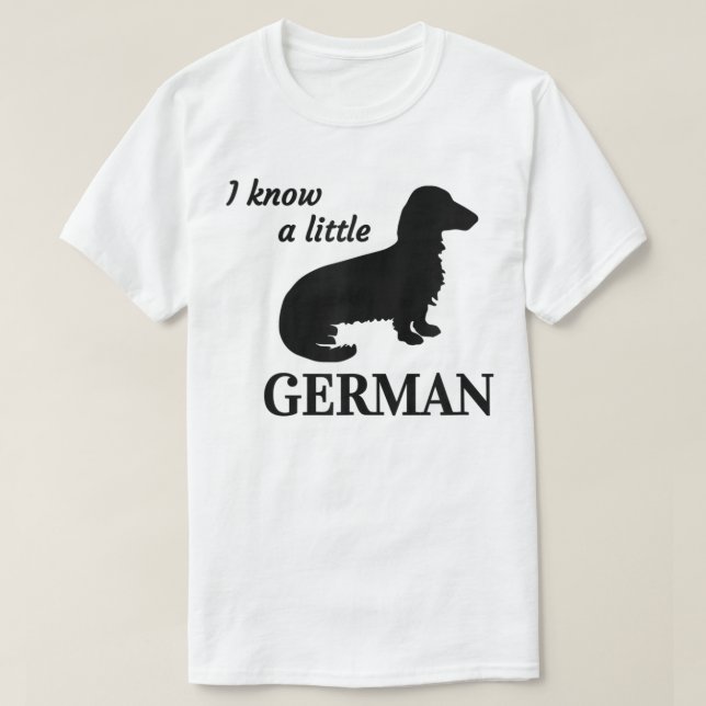 Je connais un peu allemand Dachshund T-shirt (Design devant)