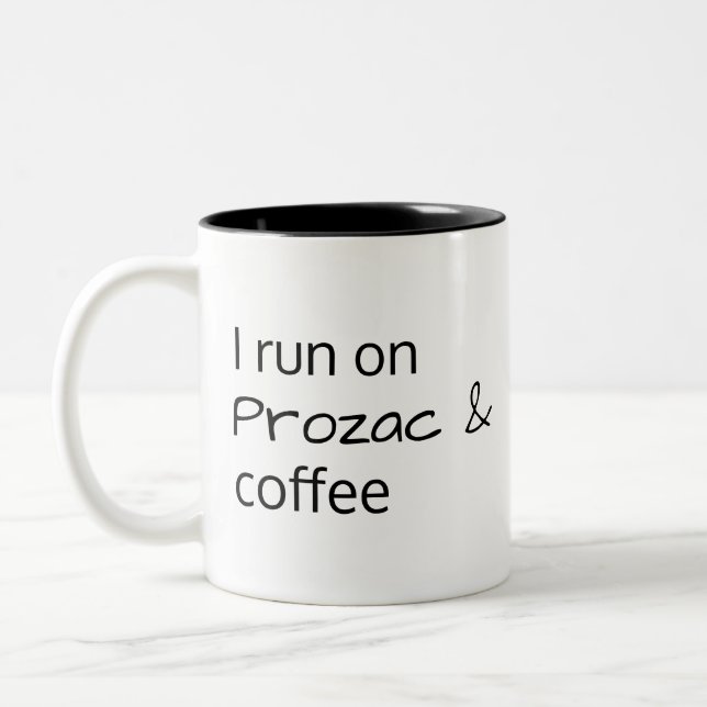 Je cours sur la tasse de café de Prozac (Gauche)