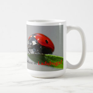 Je crois à la tasse de coccinelles