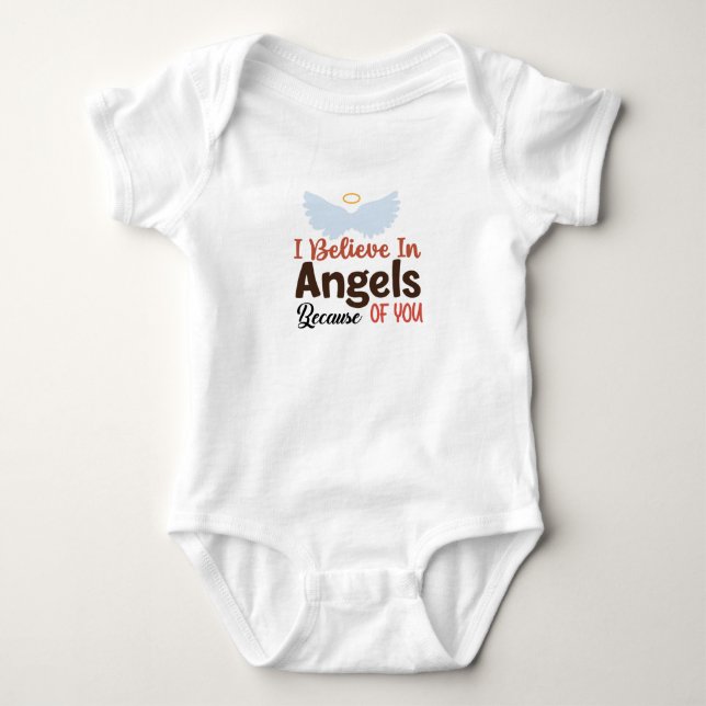 Je crois aux anges à cause de toi Body bébé  (Devant)
