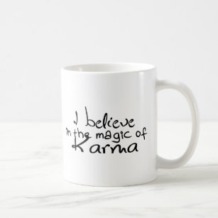 Je crois en Karma Coffee Mug