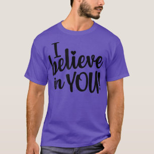 Je Crois En Toi - Teacher Testing Day T-Shirt