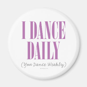 Je danse Magnet quotidien