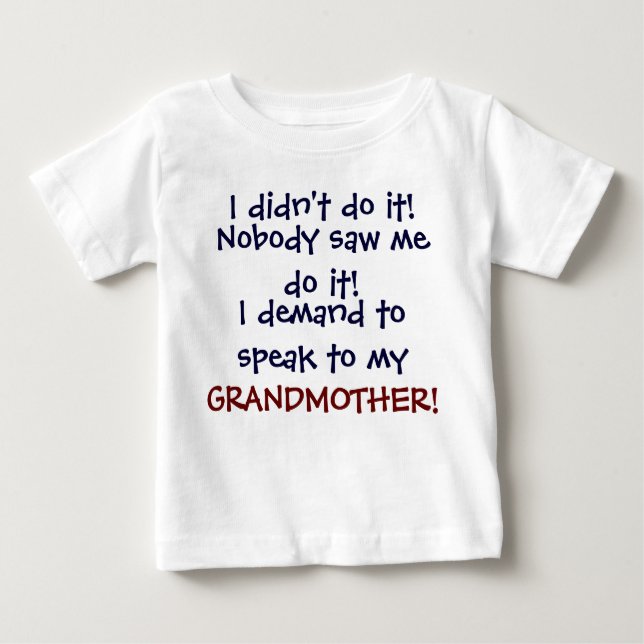 Je demande à parler à ma GRAND-MÈRE ! T-shirt pour (Devant)