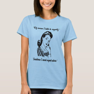 Je des femmes naturellement parle me le T-shirt
