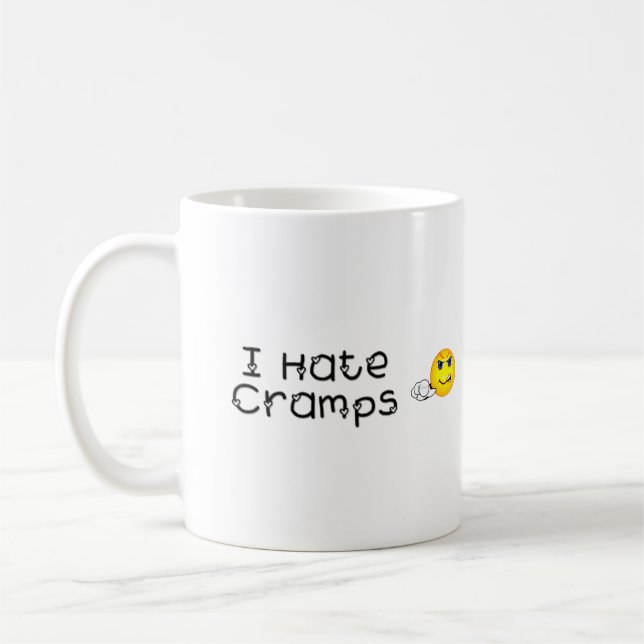 Je déteste la tasse de crampes (Gauche)