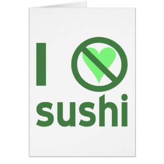 Je déteste les sushis pas d'amour 