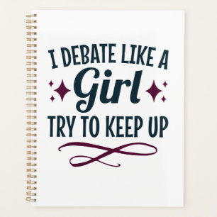 Je discute comme une fille Essayez de continuer à