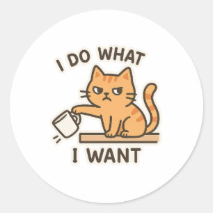Je Fais Ce Que Je Veux - Sassy Chat Sticker