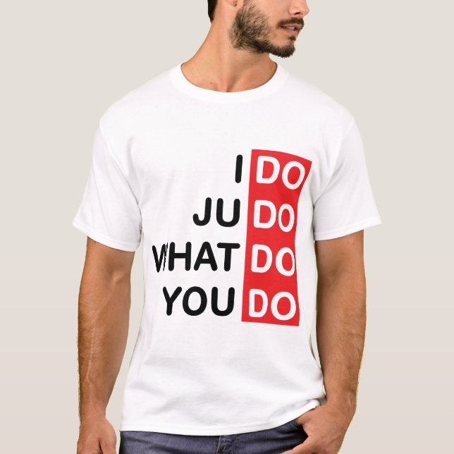 Je fais le judo… T-shirt (Devant)