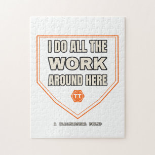 Je Fais Tout le Travail Ici — Puzzle