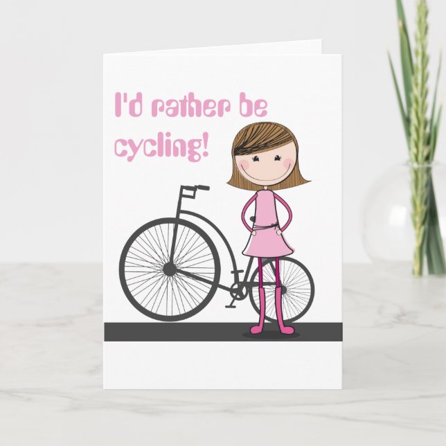 Je ferais un cycle plutôt ! - Une carte de voeux (Devant)