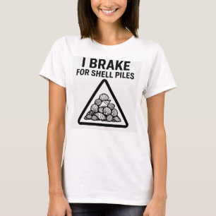 Je freine pour les tas de coquillages – T-Shirt po