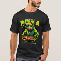 Je fus élevé sur le t-shirt Pizza