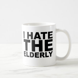 JE HAIS LES PERSONNES ÂGÉES T-shirt chapeau mug ta