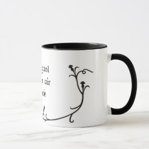 "Je la tasse aime Jamie" (en gaélique écossais)