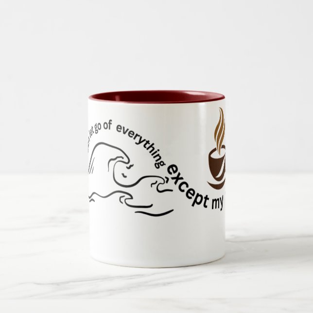 "Je lâche tout sauf le café" Mug - Drôle (Centre)