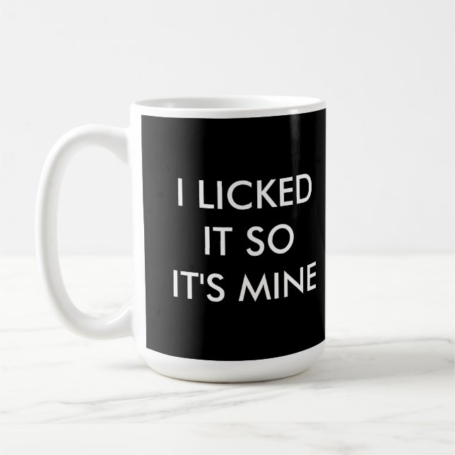 JE L'AI AIMÉ DONC C'EST LA MOI, LA mug noire (Gauche)