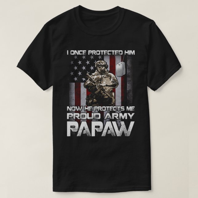 Je l'ai protégé une fois-Fière armée T-shirt PAW (Design devant)