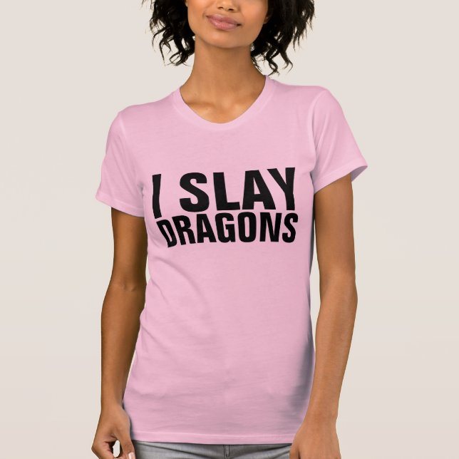 JE LAISSE DES DRAGONS Dames Drôle T-Shirts (Devant)