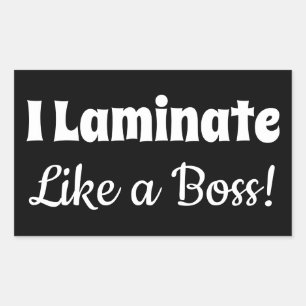 Je Laminais Comme Un Stickers Noir Boss