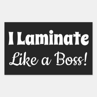 Je Laminais Comme Un Stickers Noir Boss