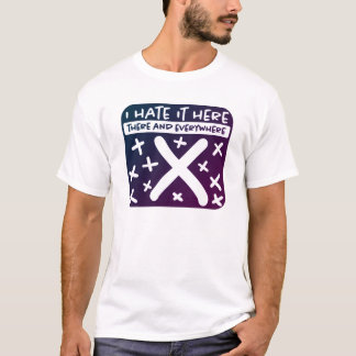 Je le déteste ici X Marque le T-shirt Spot