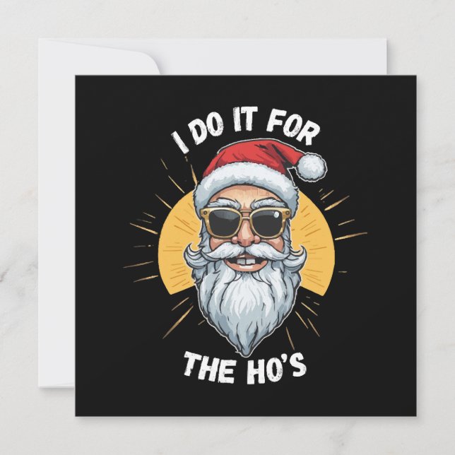Je le fais pour les Ho s Funny noël père noël (Devant)