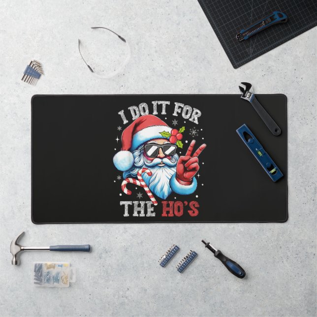 Je le fais pour les Ho's Funny Christmas Santa (Poste de travail)