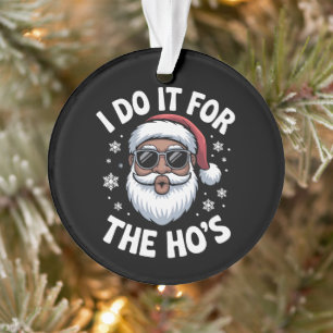 Je le fais pour les Hos Noël Afro-Américain