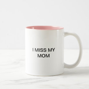 Je manque ma tasse de maman
