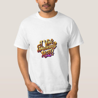 Je marche ici ! T-shirt pour hommes