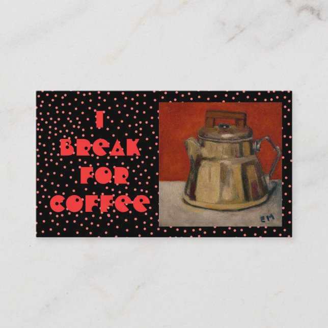 JE ME CASSE POUR LE CAFÉ - CARTES DE VISITE (Devant)
