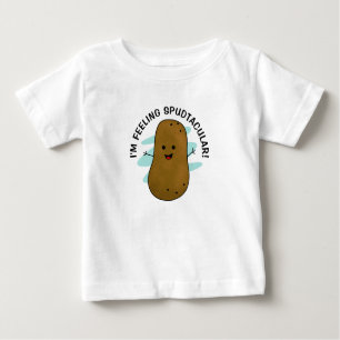 Je me sens Spudtacular Potato Baby T-Shirt